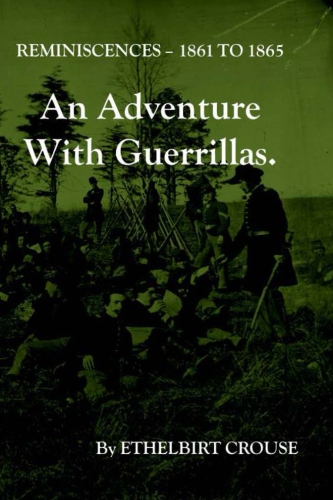 An Adventure With Guerrillas